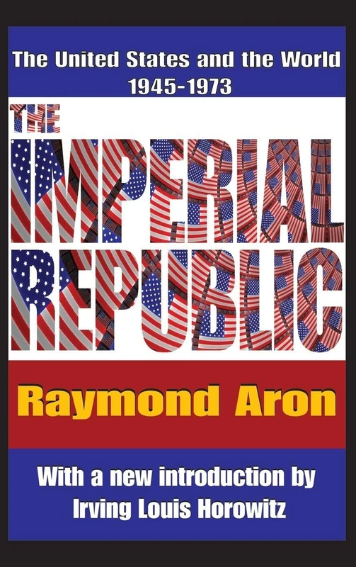 Routledge - The Imperial Republic: US and the World 1945-1973