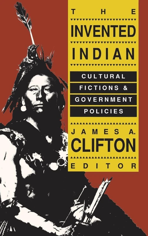 Routledge - The Invented Indian: Cultural Fictions and Policies