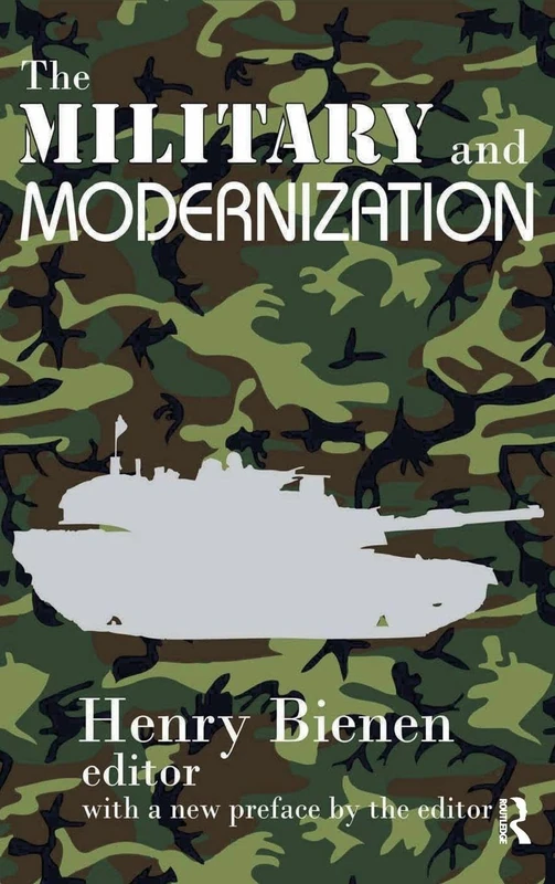 Routledge - The Military and Modernization - Academic Book