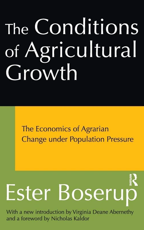 Routledge - The Conditions of Agricultural Growth Book