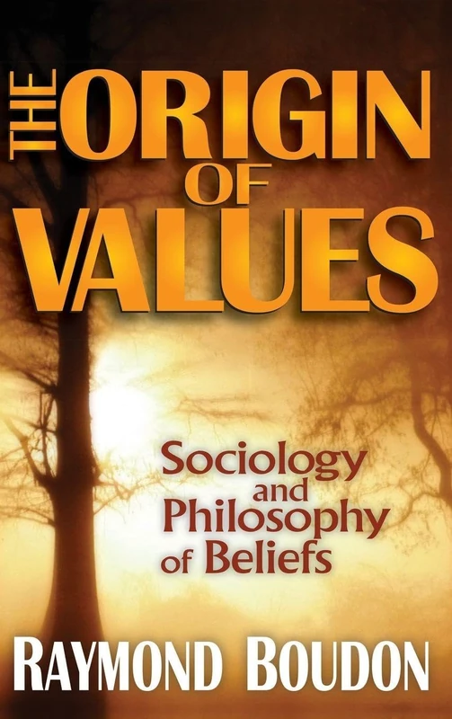 Routledge - The Origin of Values: Sociology and Philosophy
