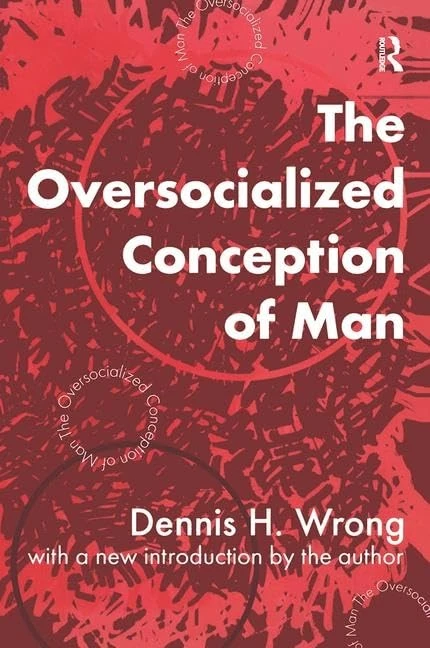 Routledge - The Oversocialized Conception of Man Book