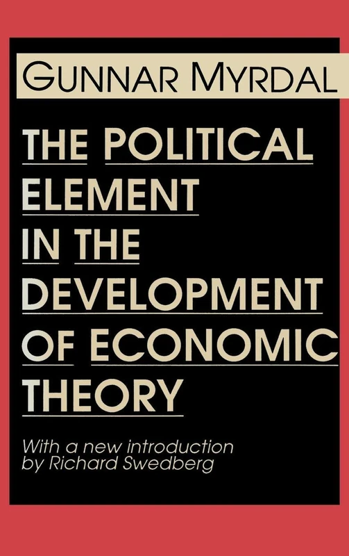 The Political Element in the Development of Economic Theory