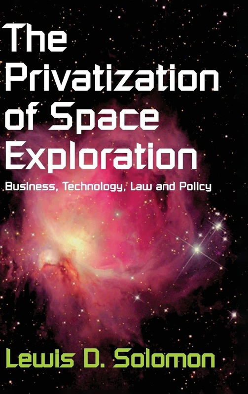 Routledge - The Privatization of Space Exploration Book