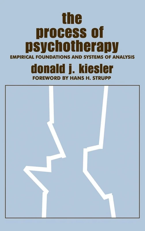 The Process of Psychotherapy: Empirical Foundations and Systems of Analysis