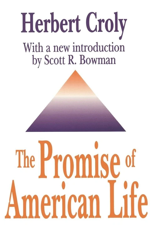 The Promise of American Life