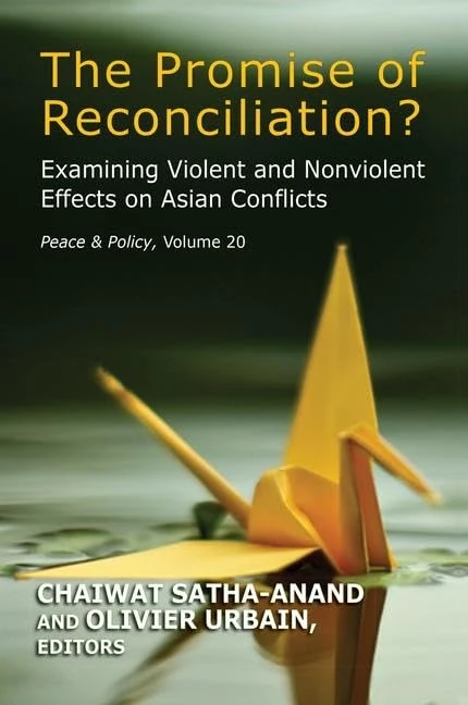 Routledge - The Promise of Reconciliation? Asian Conflicts