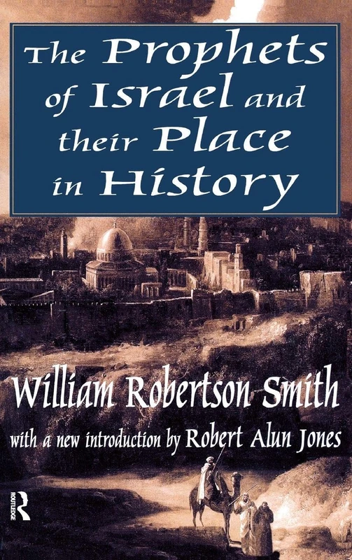 Routledge - The Prophets of Israel and their Place in History