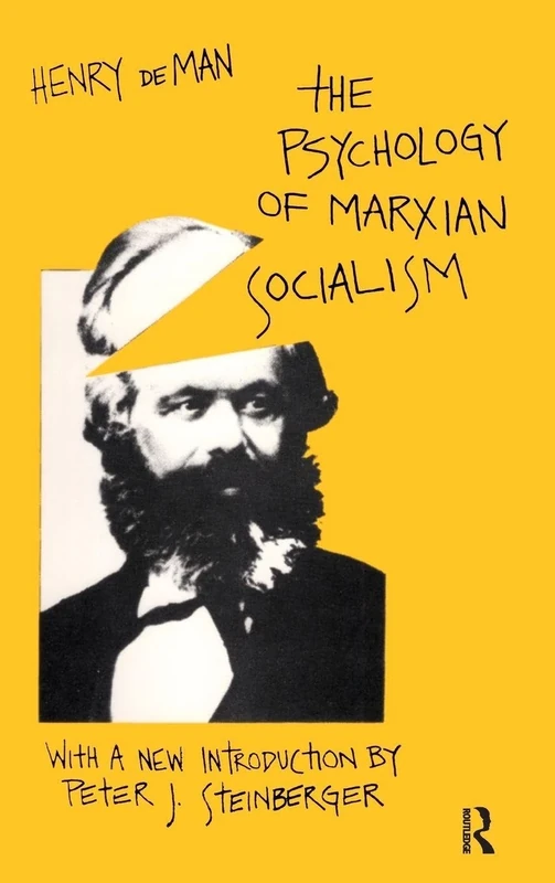 The Psychology of Marxian Socialism (Social Science Classics)