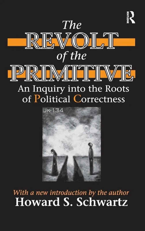 Routledge - The Revolt of the Primitive - Psychology Book