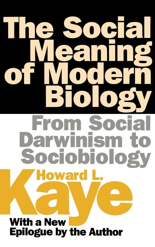 Routledge - The Social Meaning of Modern Biology Book