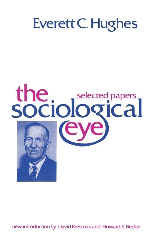 Routledge - The Sociological Eye: Selected Papers