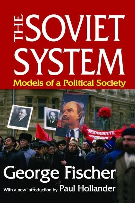 Routledge - The Soviet System: Models of a Political Society