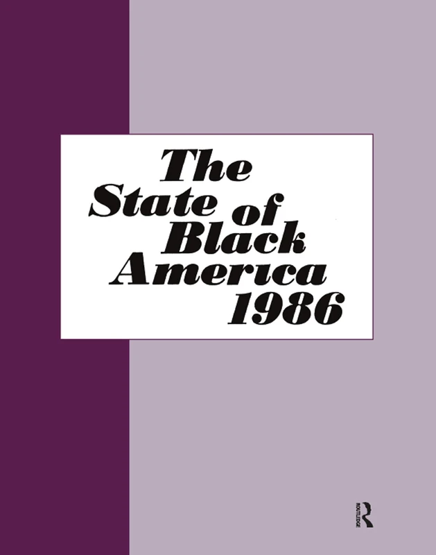 The State of Black America - 1986: 7