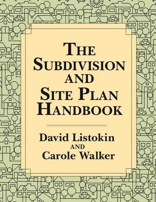 The Subdivision and Site Plan Handbook