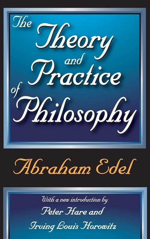 Routledge - The Theory and Practice of Philosophy - Book