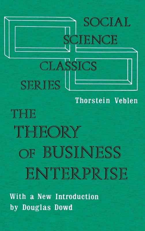 The Theory of Business Enterprise