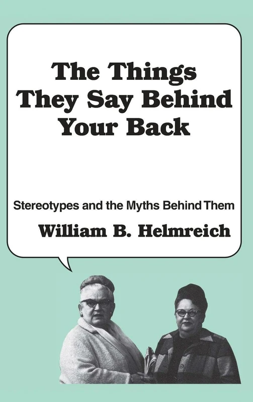 Routledge - The Things They Say behind Your Back Book - Image 1