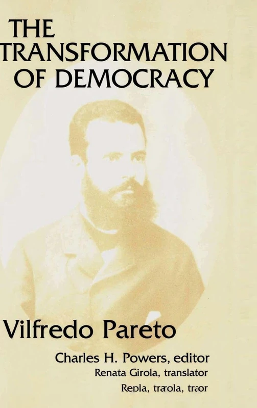 The Transformation of Democracy