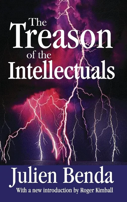 The Treason of the Intellectuals