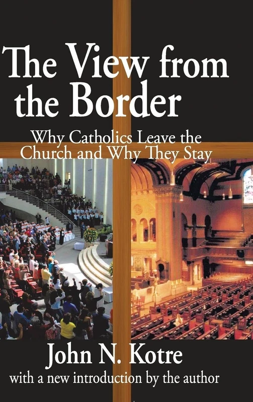 Routledge - The View from the Border: Catholic Church Study