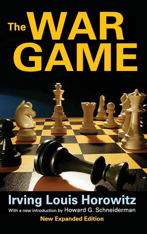 Routledge - The War Game: Studies of the New Civilian Militarists