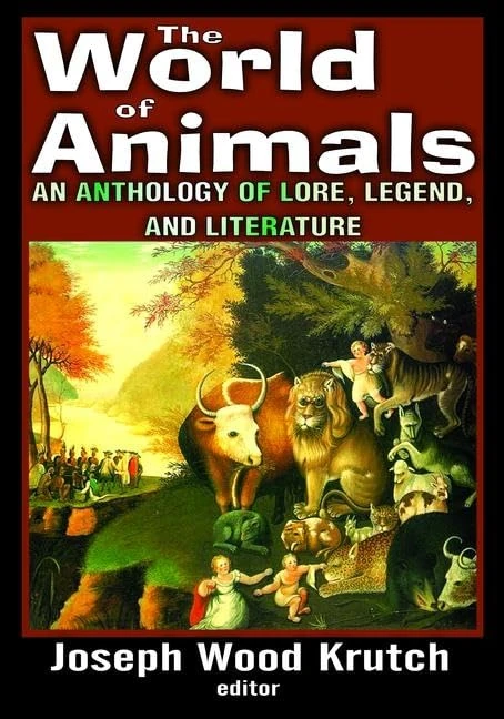 Routledge - The World of Animals: Lore, Legend, and Literature