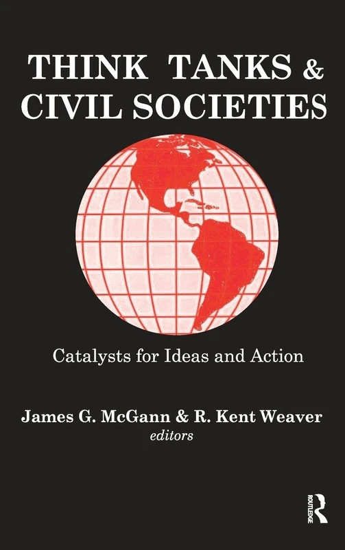 Routledge Think Tanks and Civil Societies - Policy Research Book