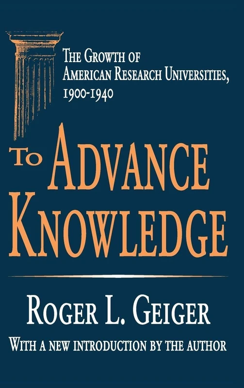 Routledge - To Advance Knowledge: American Research Universities