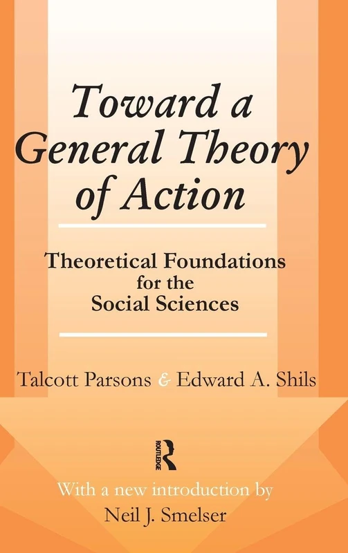 Routledge - Toward a General Theory of Action - Sociology Book