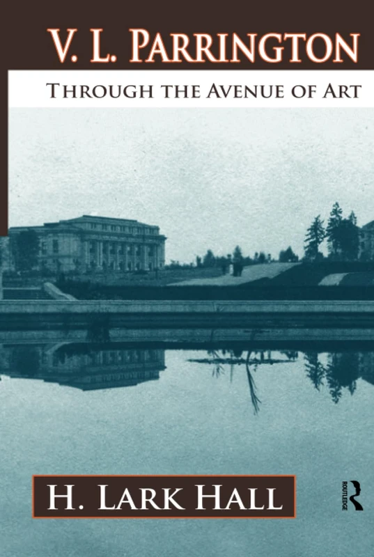 Routledge - V. L. Parrington: Through the Avenue of Art - Image 1