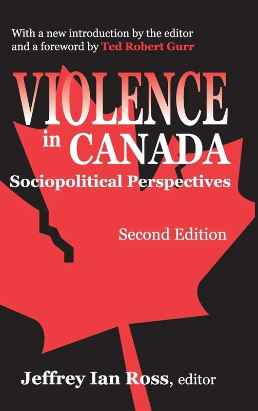 Violence in Canada: Sociopolitical Perspectives