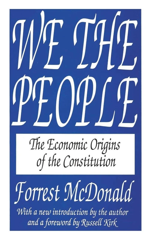 Routledge We the People: The Economic Origins of the Constitution