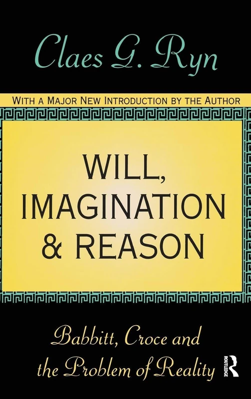 Routledge Will, Imagination, and Reason - Philosophy Book