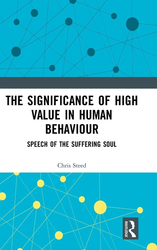 The Significance of High Value in Human Behaviour: Speech of the Suffering Soul - Image 1