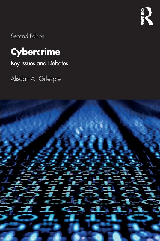 Cybercrime: Key Issues and Debates