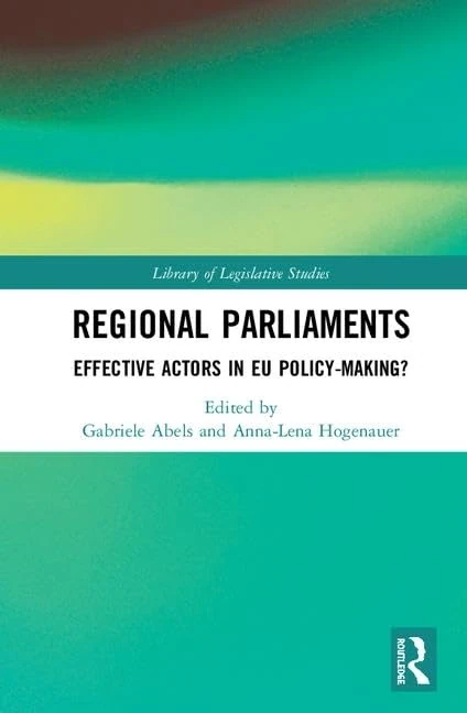 Routledge Regional Parliaments: Effective Actors in EU Policy
