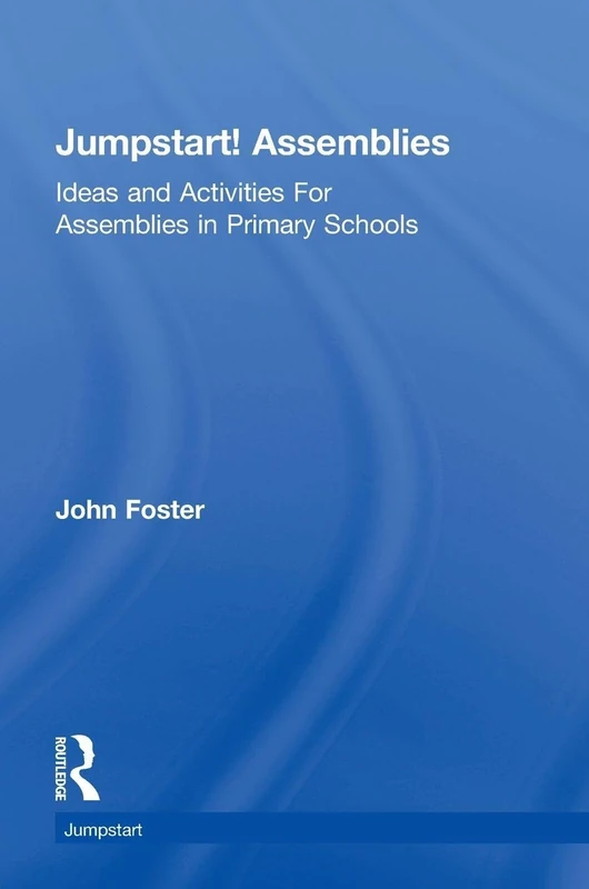 Jumpstart! Assemblies: Ideas and Activities For Assemblies in Primary Schools - Image 1