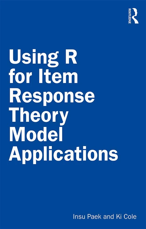 Routledge - Using R for Item Response Theory Model Applications