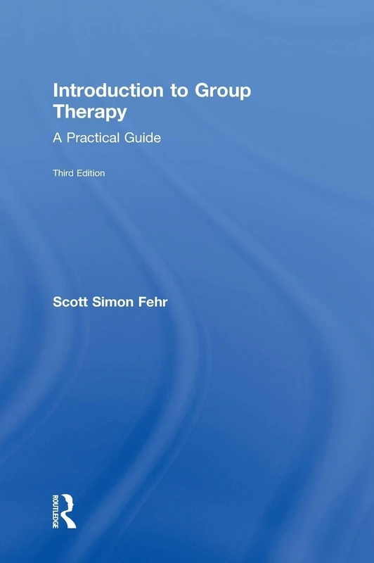 Routledge Introduction to Group Therapy - Third Edition