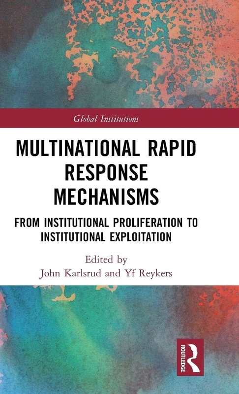 Routledge Multinational Rapid Response Mechanisms Book