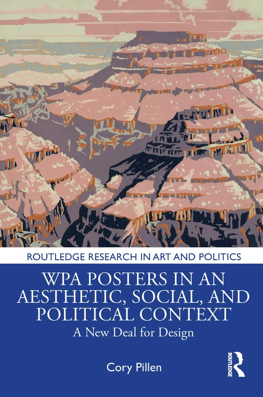 Routledge WPA Posters: A New Deal for Design Book