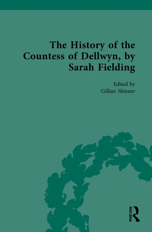 The History of the Countess of Dellwyn, by Sarah Fielding (Chawton House Library: Women's Novels) - Image 1