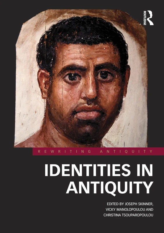 Identities in Antiquity (Rewriting Antiquity)