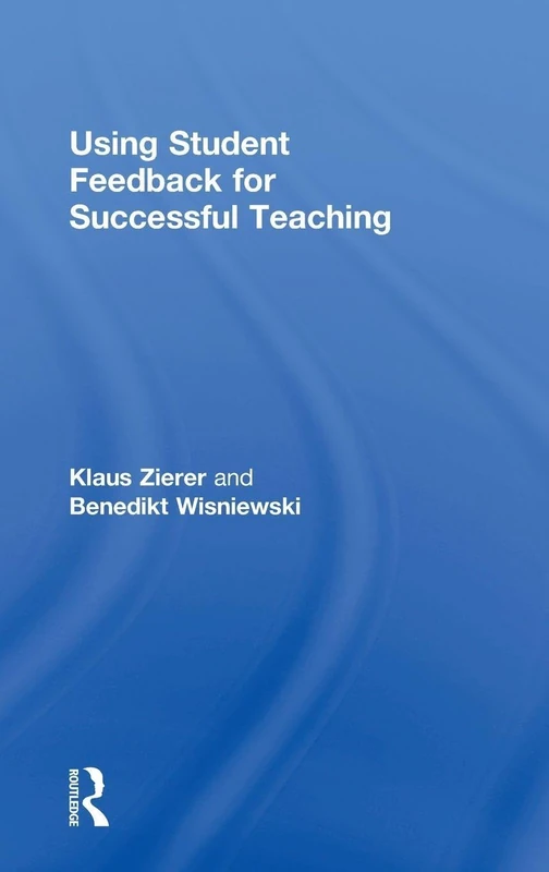 Routledge Using Student Feedback for Successful Teaching