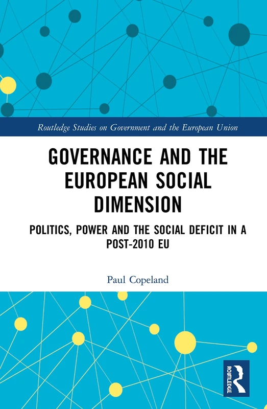 Routledge Governance and the European Social Dimension Book