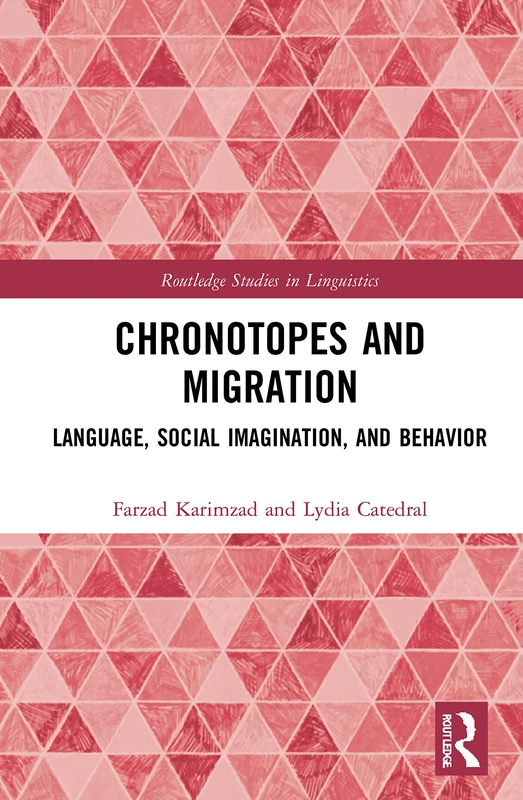 Routledge Chronotopes and Migration - Linguistics Study