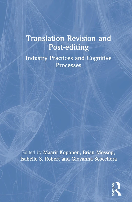 Routledge Translation Revision and Post-editing Book