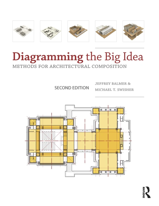 Routledge - Diagramming the Big Idea: Architectural Composition
