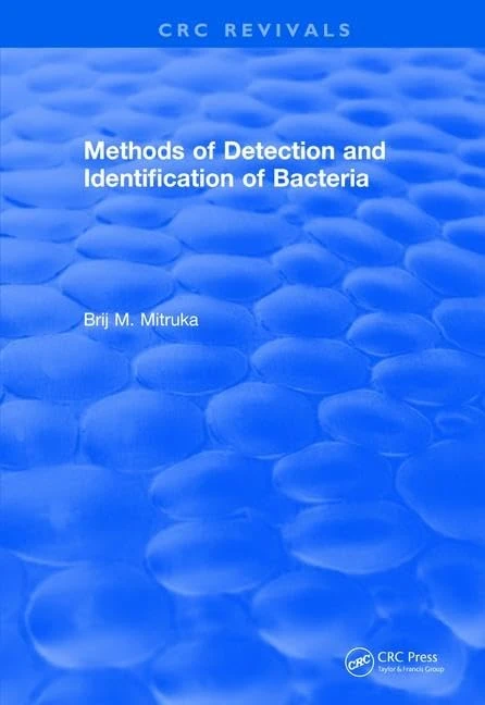 Methods of Detection and Identification of Bacteria (1977) (CRC Press Revivals) - Image 1